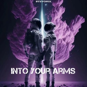 into your arms