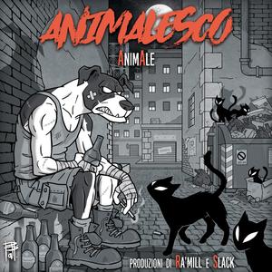 Animalesco (Explicit)