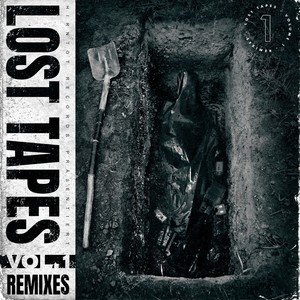 Lost Tapes, Vol. 1 (Remixes) [Explicit]