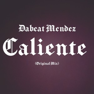 CALIENTE