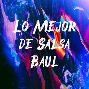 Lo Mejor de Salsa Baul