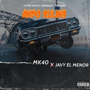 Ando Ruling (feat. Javy El Menor, Jeycito LM & NJM Music Record) (Explicit)