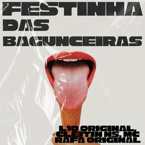 Festinha das Bagunceiras (Explicit)