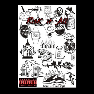 Risk It All (Explicit)