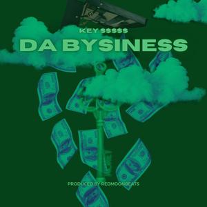 Da Bysiness (Explicit)