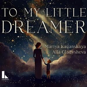 To My Little Dreamer