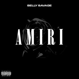 Amiri (Explicit)