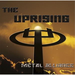 The Uprising (Metal Alliance) [Explicit]