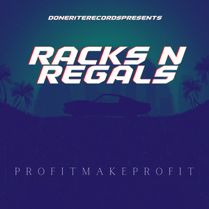 Racks n Regals (Explicit)