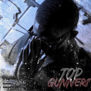 Top Gunners (Explicit)