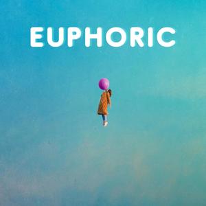 Euphoric (Explicit)
