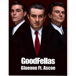 Goodfellas (feat. Ascoe) [Explicit]