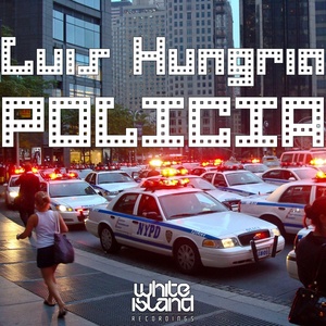 Policia (Original Mix)