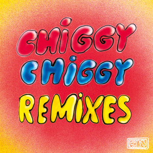 Chiggy Chiggy (Cesco Remix|Explicit)