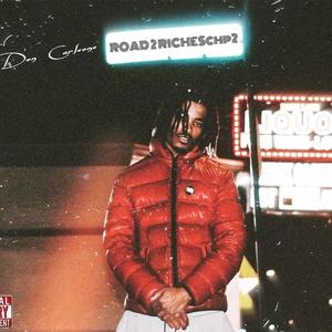 Road 2 Riches (chpt2) [Explicit]