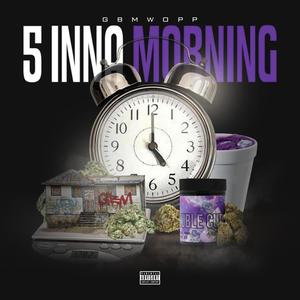 5 inna morning (Explicit)