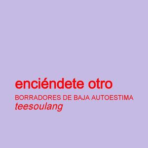 enciéndete otro