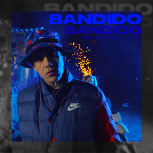 BANDIDO (Explicit)