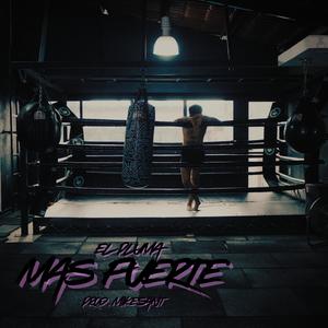 Mas Fuerte (Explicit)