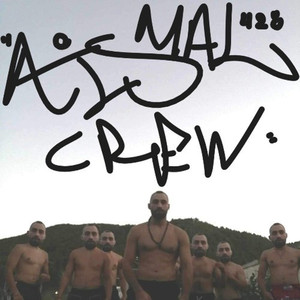 Ais Mal Crew (Explicit)