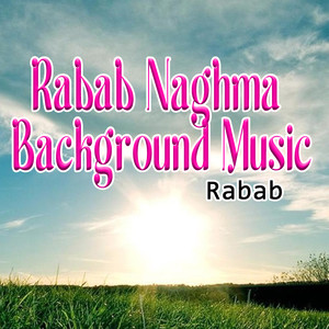 Rabab Naghma Background Music