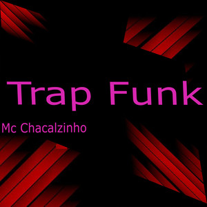 Trap Funk