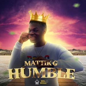 Humble (feat. MAFIAMUZIKKK)