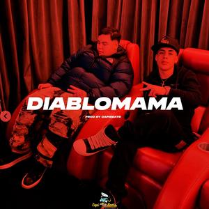 DIABLOMAMA CON CORO