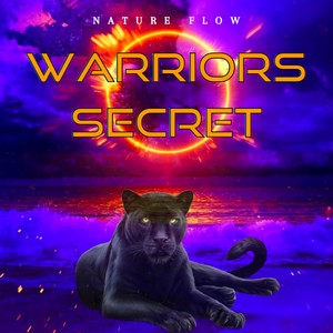 Warriors Secret (Explicit)