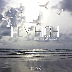 Fly High (feat. Buda) [Explicit]