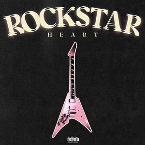 ROCKSTAR HEART (Explicit)