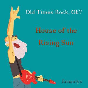 House of the Rising Sun