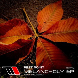 Melancholy EP