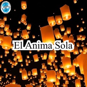 El Anima Sola