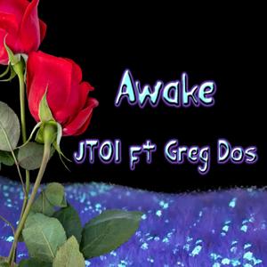Awake (feat. Greg Dos) (Explicit)