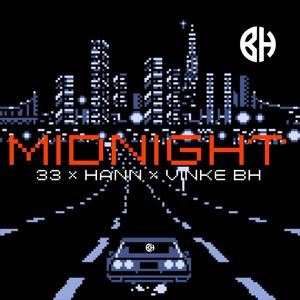 MIDNIGHT (feat. 33 & Hann)