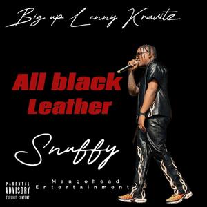 All Black Leather (Big up Lenny Kravitz)