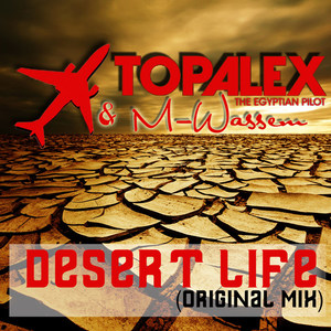 Desert Life(Original Mix)