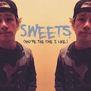 Sweets (You're The One I Like) (feat. Caleb Hakala & Paris Ymani) [Explicit]