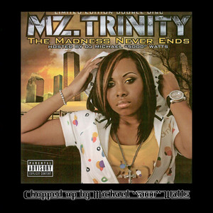 Mz. Trinity Speak 1 (Explicit)