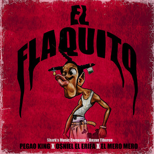 El Flaquito (Explicit)