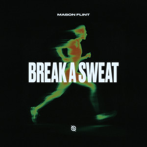 Break A Sweat
