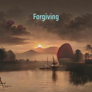 Forgiving