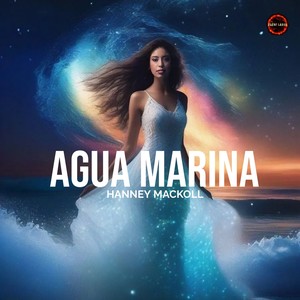 Hanney Mackoll - Agua Marina