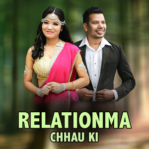Relationma Chhau Ki
