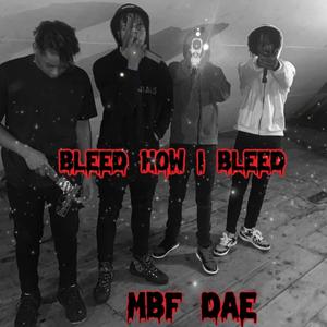 BLEED HOW I BLEED (Explicit)