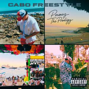 Cabo Freestyle (Explicit)