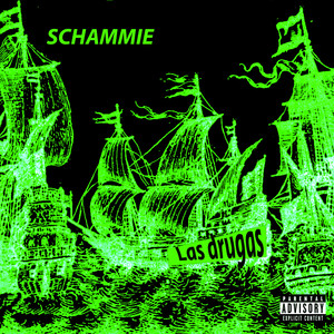 Las Drugas (Explicit)