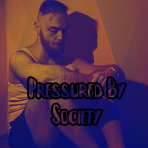 Pressured by Society (feat. Katarína Stohrová)