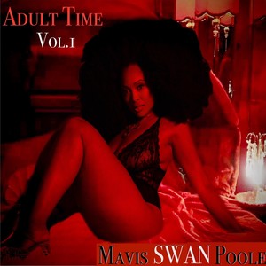 Adult Time, Vol. 1 (Explicit)